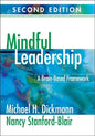 Mindful Leadership: A Brain-Based Framework - Paperback