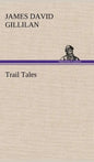 Trail Tales - Hardcover