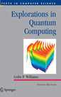 Explorations in Quantum Computing - Hardcover