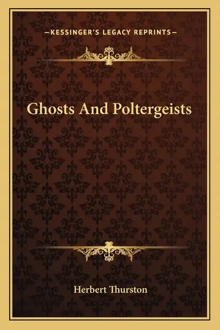 Ghosts and Poltergeists - Paperback
