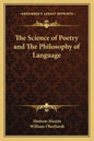 The Science of Poetry and the Philosophy of Language - Paperback