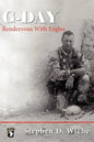 G-Day Rendezvous with Eagles - Paperback