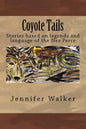 Coyote Tails: Legends of the Nez Perce People - Paperback