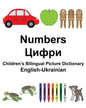 English-Ukrainian Numbers Children's Bilingual Picture Dictionary - Paperback