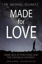 Made for Love: Same-Sex Attraction and the Catholic Church - Paperback