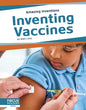 Inventing Vaccines - Library Binding