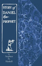 The Story of Daniel the Prophet - Paperback