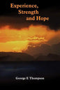 Experience, Strength and Hope - Paperback