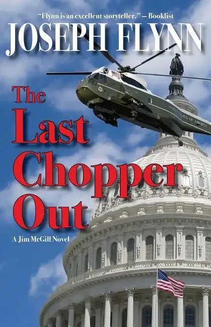 The Last Chopper Out - Paperback