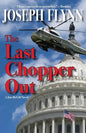 The Last Chopper Out - Paperback
