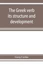 The Greek verb: its structure and development - Paperback