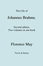 The Life of Johannes Brahms. Second edition, revised. (Volumes 1 and 2 in one book). (First published 1948). - Paperback