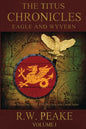 The Titus Chronicles: Eagle and Wyvern - Paperback
