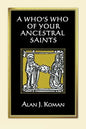 Who's Who of Your Ancestral Saints - Paperback