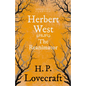 Herbert West-Reanimator (Fantasy and Horror Classics);With a Dedication by George Henry Weiss - Paperback
