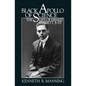 Black Apollo of Science: The Life of Ernest Everett Just - Paperback