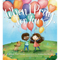 When I Pray for You - Board Book