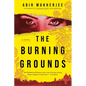 The Burning Grounds - Hardcover
