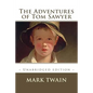 The Adventures of Tom Sawyer: Unabridged Edition - Paperback
