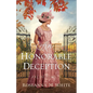 Honorable Deception - Hardcover