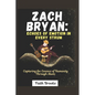 Zach Bryan: Echoes of Emotion in Every Strum : Capturing the Essence of Humanity Through Music - Paperback