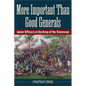 More Important Than Good Generals: Junior Officers in the Army of the Tennessee - Paperback