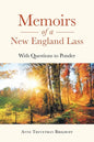 Memoirs of a New England Lass: With Questions to Ponder - Paperback