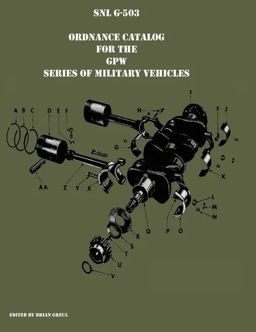 SNL G-503 Ordnance Catalog for the GPW series of military vehicles - Paperback