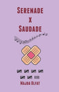 Serenade X Saudade - Paperback