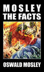 Mosley - The Facts - Hardcover