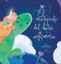 El manifiesto del bebé unicornio - Baby Unicorn Spanish - Hardcover