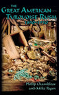 The Great American Turquoise Rush, 1890-1910, Hardcover - Hardcover
