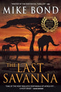 The Last Savanna - Paperback