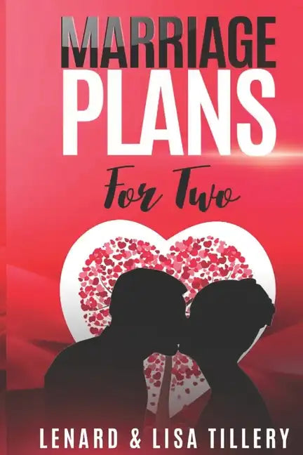 Marriage Plans For Two: Before and After the Wedding - Paperback