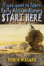 If you want to learn Early African History START HERE - Paperback