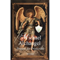 St. Michael the Archangel Prayers for Protection - Paperback