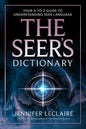 The Seer's Dictionary: Your A-Z Guide to Understanding Seer Language - Paperback