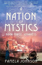 A Nation of Mystics/ Book Three: Journeys - Paperback