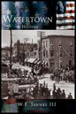 Watertown: A History - Hardcover