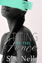 Sitting on the Fence - Paperback