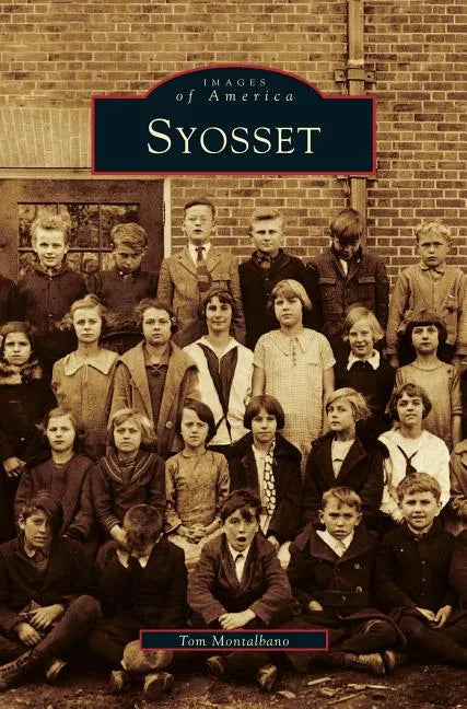 Syosset - Hardcover