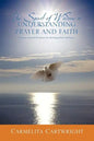 The Spirit of Wisdom in Understanding Prayer and Faith - Paperback