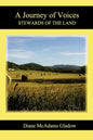 A Journey of Voices: Stewards of the Land - Paperback