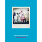 Objects Are People Too - Hardcover