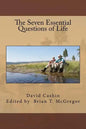 The Seven Essential Questions of Life - Paperback