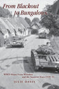 From Blackout to Bungalows . . .: WWII Home Front Wiltshire and the Austerity Years 1939-55 - Paperback