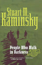People Who Walk in Darkness: An Inspector Porfiry Rostnikov Mystery - Paperback