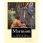Marmion. By: Sir Walter Scott, Bart. introduction By: William Stewart Rose: Epic poem (ILLUSTRATED) - Paperback