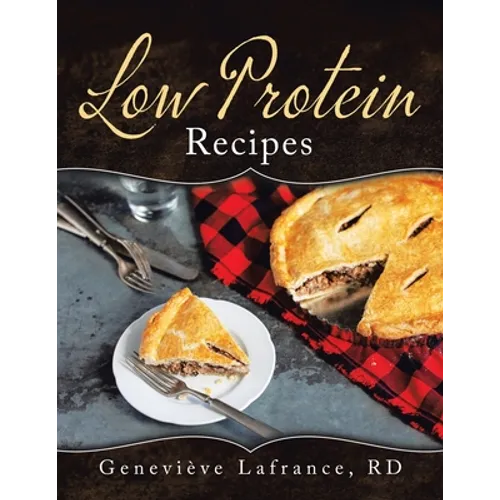 Low Protein Recipes - Paperback