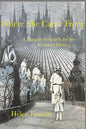 Where She Came From: A Daughter's Search For Her Mother's History - Paperback